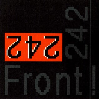 FRONT 242 - FRONT BY FRONT