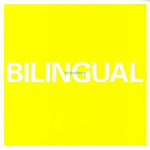 PET SHOP BOYS - BILINGUAL