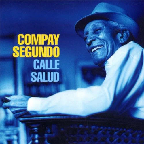 Compay Segundo - Calle Salud [140g Black Vinyl]