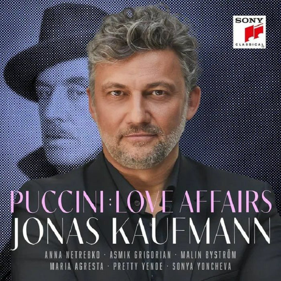 JONAS KAUFMANN - PUCCINI: LOVE AFFAIRS [CD]