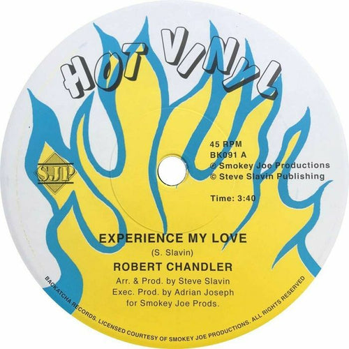 ROBERT CHANDLER - EXPERIENCE MY LOVE [7" Vinyl]