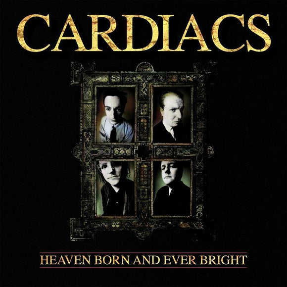 Cardiacs - Heaven Born And Ever Bright [CD]