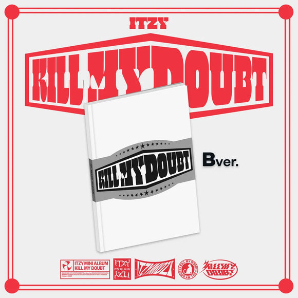 ITZY - KILL MY DOUBT (B Ver.) [CD]