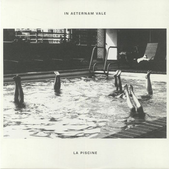 IN AETERNAM VALE - La Piscine [Coloured Vinyl]