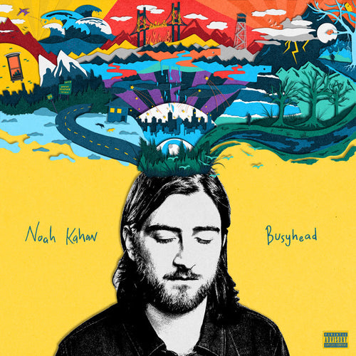 Noah Kahan – Busyhead