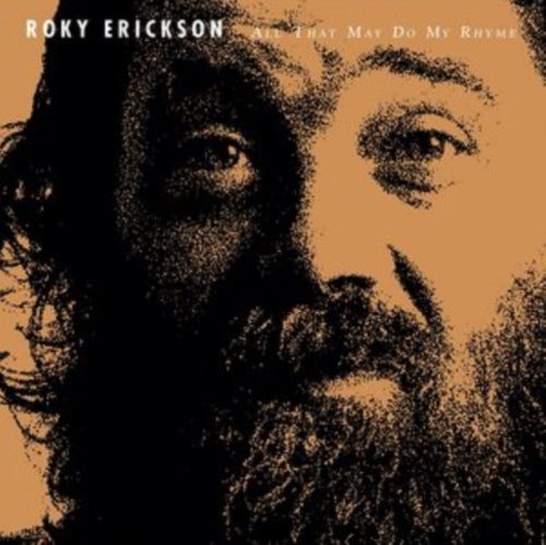 ROKY ERICKSON - ALL THAT MAY DO MY RHYME [CD]