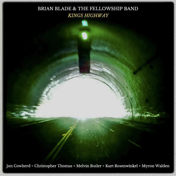 Brian Blade & The Fellowship Band - Kings Highway [CD]