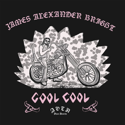 James Alexander Bright - Cool Cool [7" Vinyl]