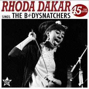 Rhoda Dakar - Rhoda Dakar Sings The Bodysnatchers (45 Year Edition) [Red, Black and White Vinyl]