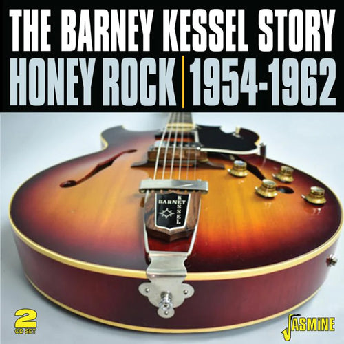 Barney Kessel - The Barney Kessel Story - Honey Rock 1954-1962 [CD]