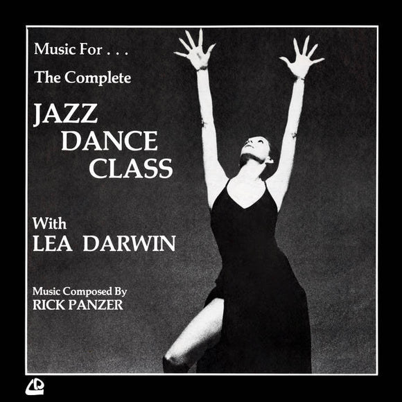 Rick Panzer - Music For The Complete Jazz Dance Class With Lea Darwin