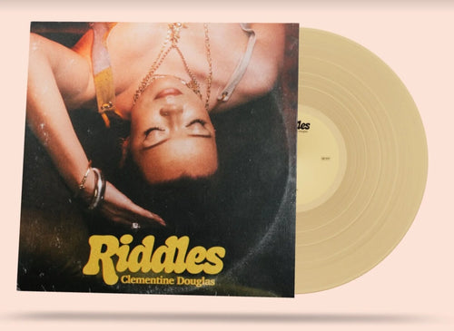 Clementine Douglas - Riddles [7" Gold Vinyl]