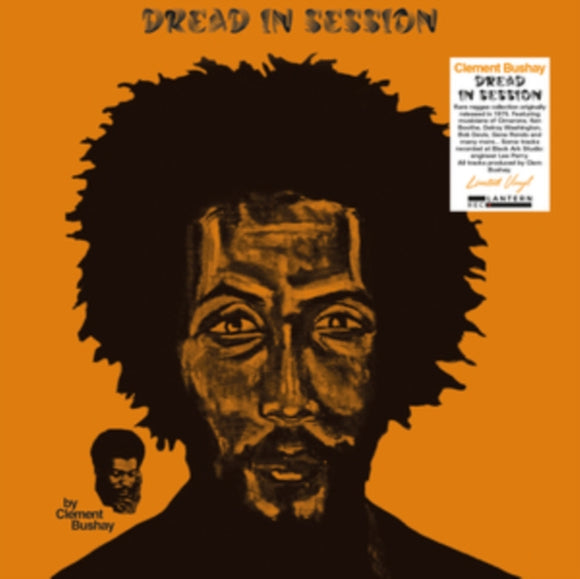 CLEMENT BUSHAY - DREAD IN SESSION