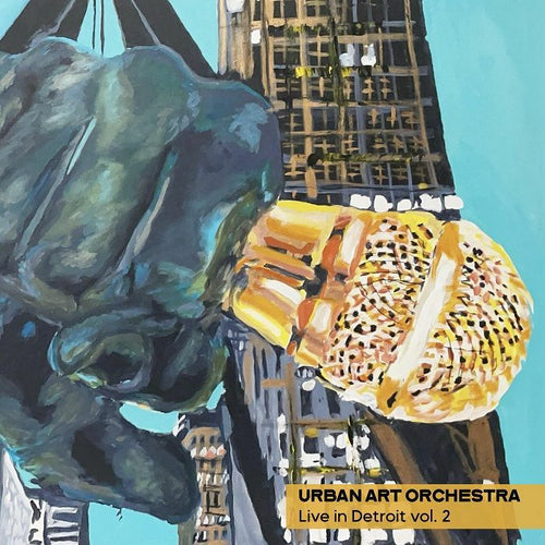 URBAN ART ORCHESTRA - Urban Art Orchestra Live In Detroit Vol.2