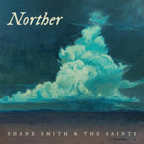 Shane Smith & the Saints - Norther [2 x 12" Vinyl]