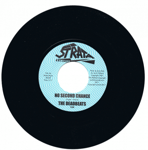 THE DEADBEATS - NO SECOND CHANCE [single sided 7" Vinyl]