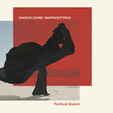 Charles Levine & Martin Buttrich - Festival Queen