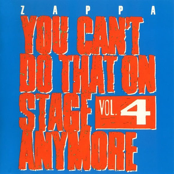 FRANK ZAPPA - You Can't Do That On Stage Anymore Vol. 4 [2CD]