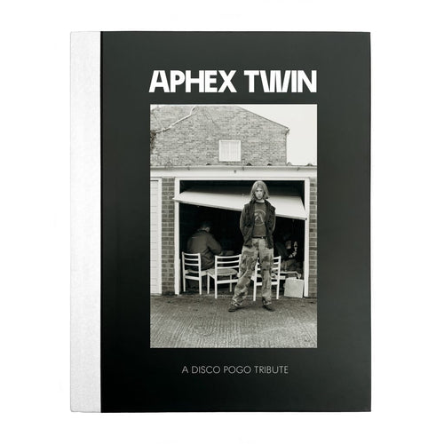 Disco Pogo - Aphex Twin - A Disco Pogo Tribute [Book]