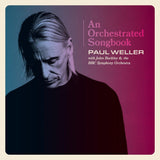 Paul Weller - An Orchestrated Songbook - with Jules Buckley & the BBC Symphony Orchestra [2LP Standard Black]