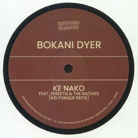 BOKANI DYER - BROWNSWOOD REMIX EDITIONS 001