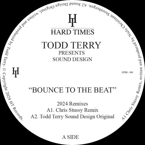 Todd Terry presents Sound Design - Bounce To The Beat (Chris Stussy / Dan Shake Remixes)