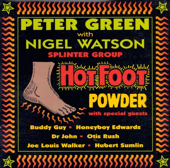 PETER GREEN WITH NIGEL WATSON - HOT FOOT POWDER