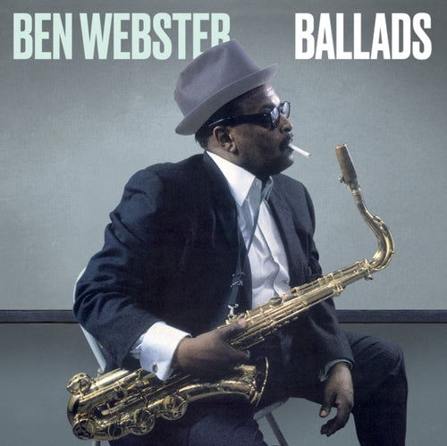 BEN WEBSTER - BALLADS [CD]