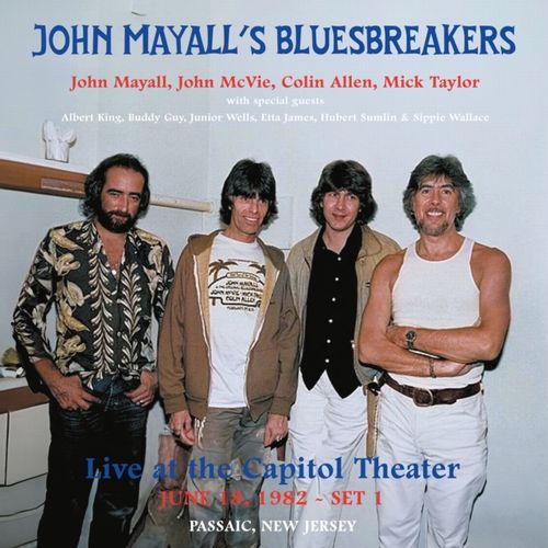 JOHN MAYALL'S BLUESBREAKERS - Live At The Capitol Theater - June 18. 1982 Passaic. New Jersey Set 1 (Marble Vinyl)