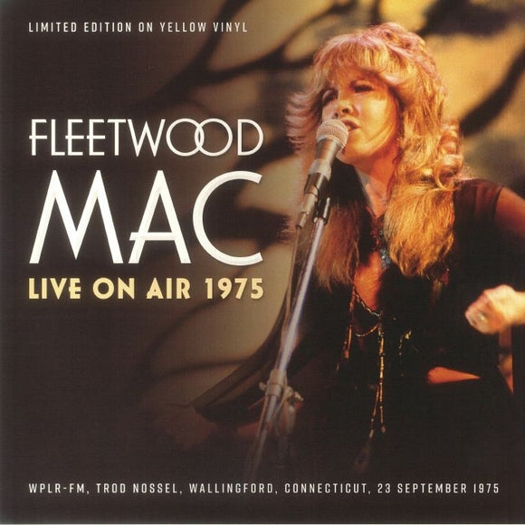 Fleetwood Mac - Live On Air 1975 [Yellow Vinyl]