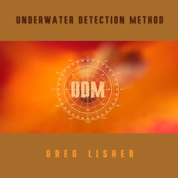 Greg Lisher - Underwater Detection Method [Special Edition CD]