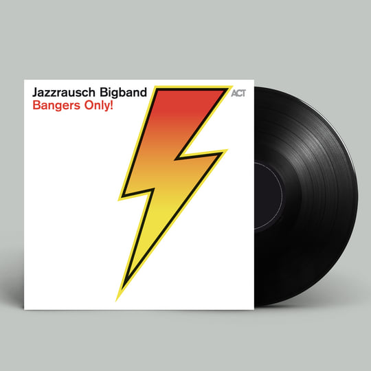 Jazzrausch Bigband - Bangers Only! [LP]