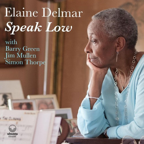 Elaine Delmar - Speak Low [CD]