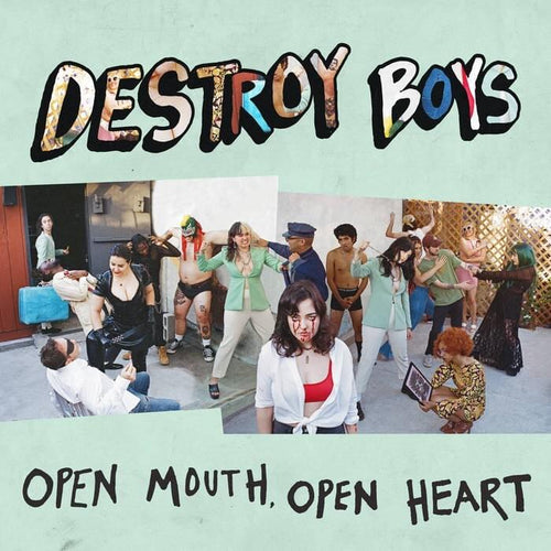 DESTROY BOYS - OPEN MOUTH, OPEN HEART [Coloured Vinyl]