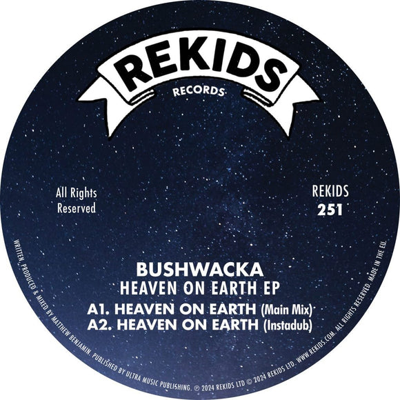 Bushwacka! - Heaven On Earth EP