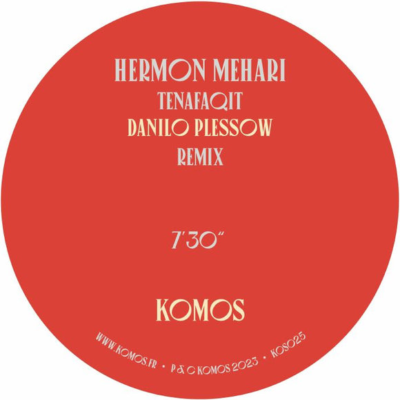 Hermon Mehari / Cheick Tidiane Seck - Tenafaqit (Danilo Plessow Remix) / Motherless Child (Angel Bat Dawid Mothership Child Sankofa Re-Mix)