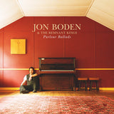 Jon Boden & The Remnant Kings - Parlour Ballads [Mustard Colour LP]