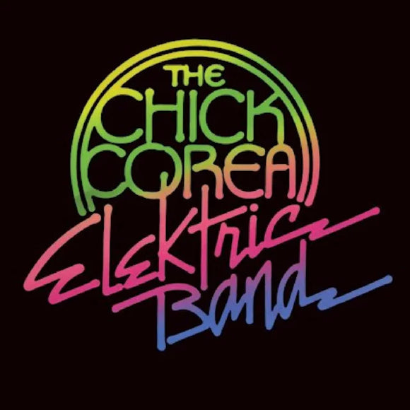 Chick Corea Elektric Band - Chick Corea Elektric Band [LP Gatefold Jacket]