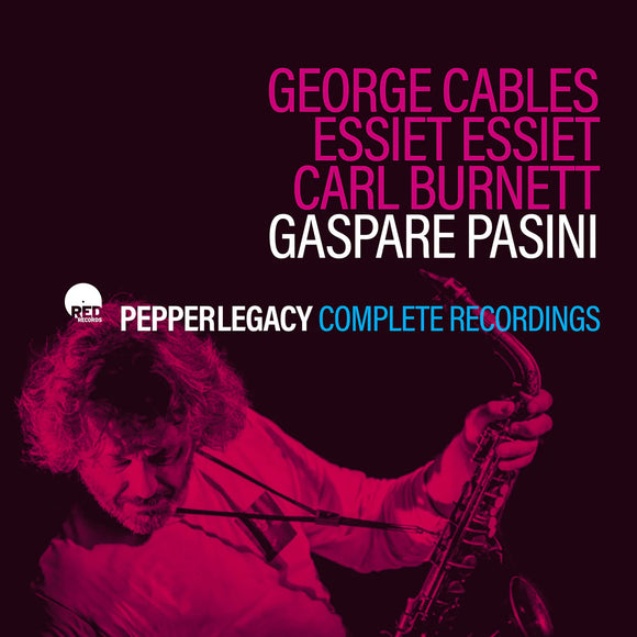 Gaspare Pasini - Pepper Legacy: Complete Recordings [2CD set]