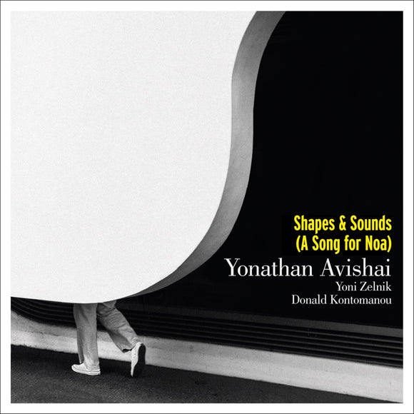 Yonathan Avishai feat. Yoni Zelnik & Donald Kontomanou - Shapes and Sounds [CD]