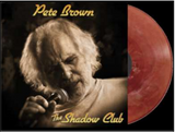 Pete Brown - Shadow Club [Coloured vinyl]