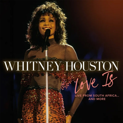 WHITNEY HOUSTON - Love Is Live From South Africa & More (Black Friday 2024)