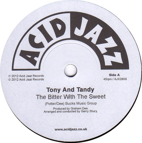 Tony & Tandy - Bitter w Sweet [7" Vinyl]