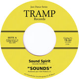 Sounds - Sound Spirit [7" Vinyl]