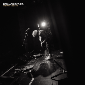 Bernard Butler - Live At The Green Note [10” EP]