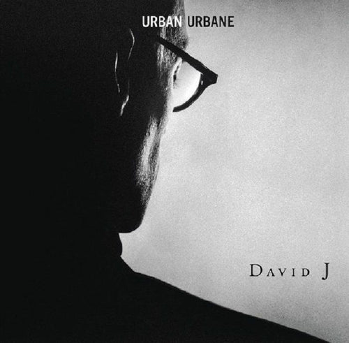 DAVID J - URBAN URBANE (RSD 2023)