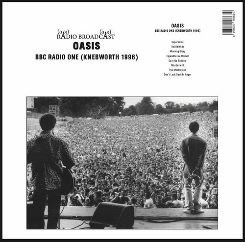 OASIS - Bbc Radio One (Knebworth 1996)