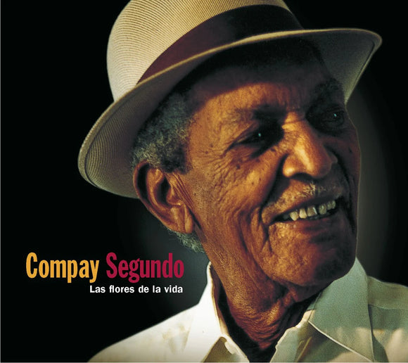 Compay Segundo - Las Flores De La Vida [140g Black Vinyl]