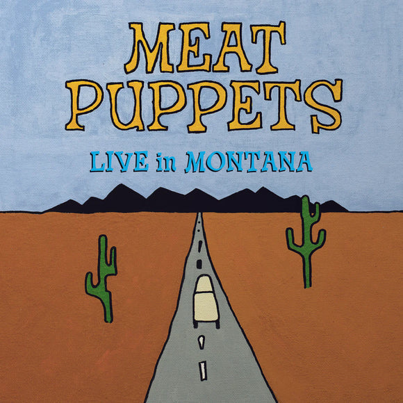 Meat Puppets - Live In Montana [2LP]