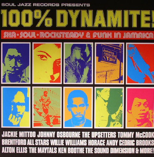 VA / SOUL JAZZ RECORDS PRESENTS - 100% DYNAMITE! SKA, SOUL, ROCKSTEADY AND FUNK